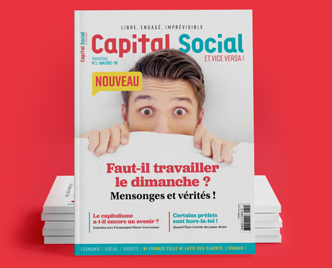 Couverture n°1 Capital social : Faut-il aller travailler dimanche ?